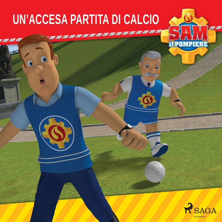 Produktbild: Sam il Pompiere - Un'accesa partita di calcio
