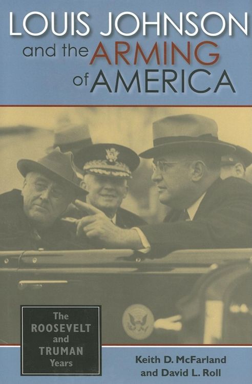 Produktbild: Louis Johnson and the Arming of America