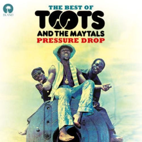 Produktbild: Pressure Drop: The Best of Toots & The Maytals