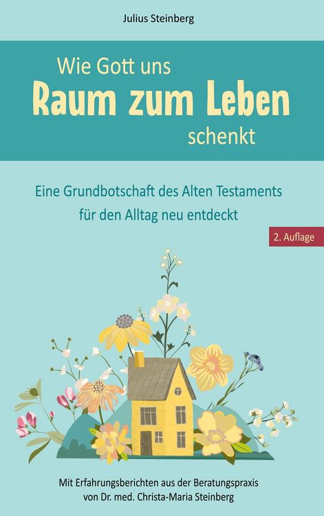Produktbild: Wie Gott uns Raum zum Leben schenkt