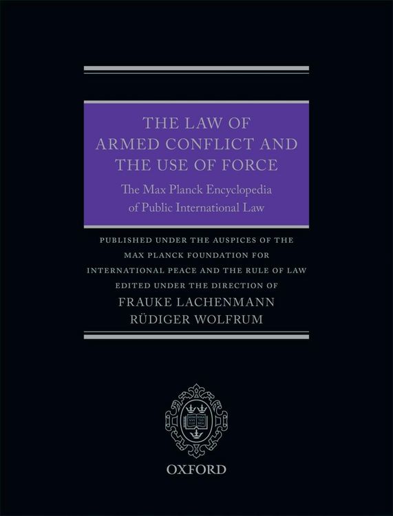 Produktbild: The Law of Armed Conflict and the Use of Force