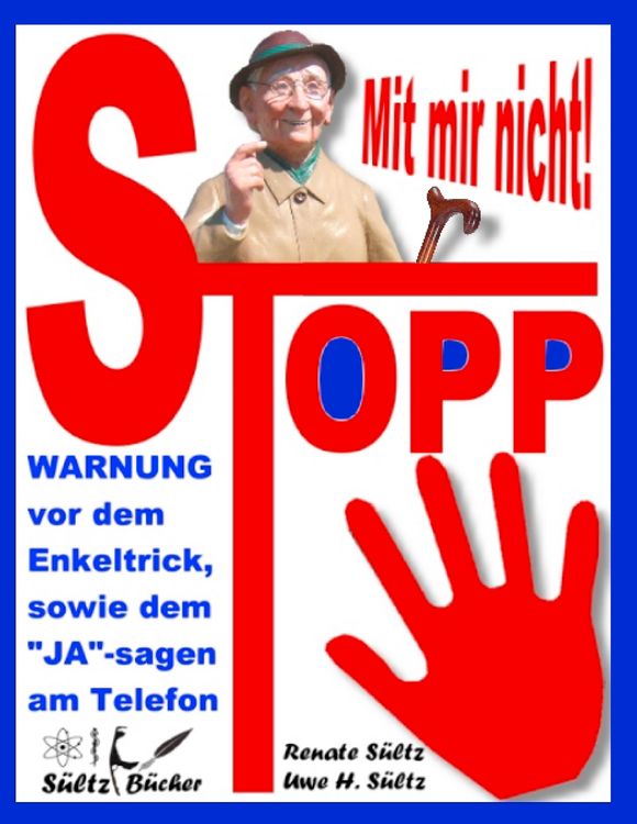 Produktbild: Stopp - Mit mir nicht - Der Enkeltrick und das JA am Telefon
