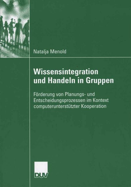Produktbild: Wissensintegration und Handeln in Gruppen