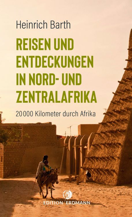 Produktbild: Reisen und Entdeckungen in Nord- und Zentralafrika