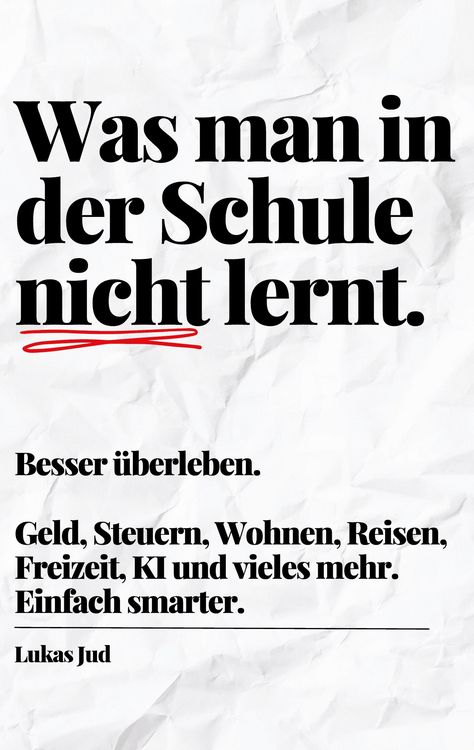 Produktbild: Was man in der Schule nicht lernt. Besser &uuml;berleben.
