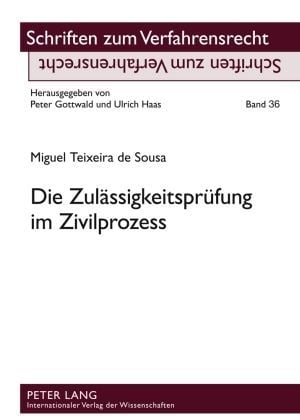 Produktbild: Die Zul&auml;ssigkeitspr&uuml;fung im Zivilprozess