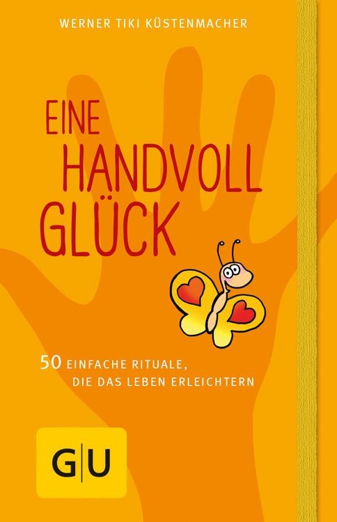 Bild vom Artikel Eine Handvoll Glück vom Autor Werner Tiki Küstenmacher