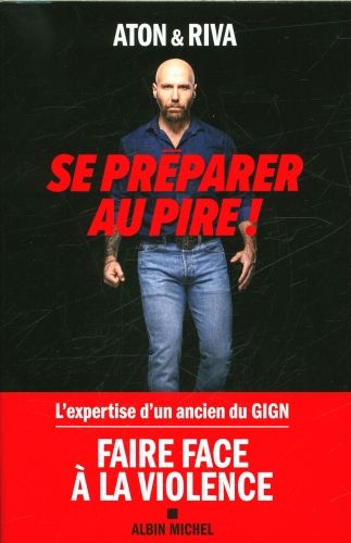 Produktbild: Se pr&eacute;parer au pire !