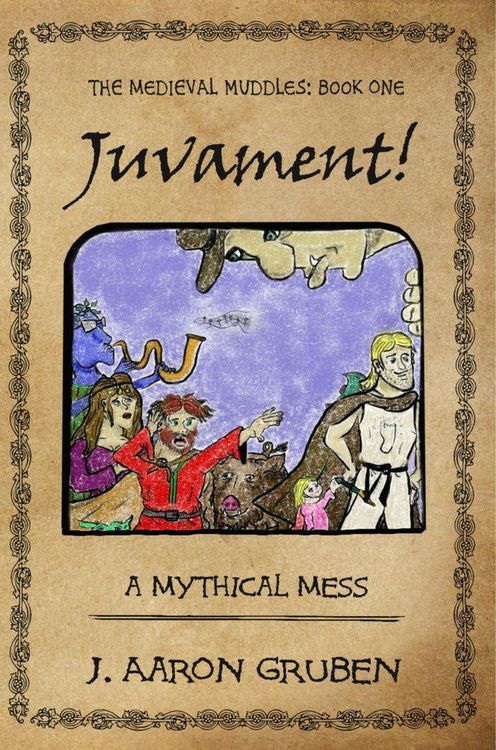 Produktbild: Juvament!: A Mythical Mess (Medieval Muddles, #1)