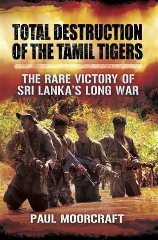 Produktbild: Total Destruction of the Tamil Tigers