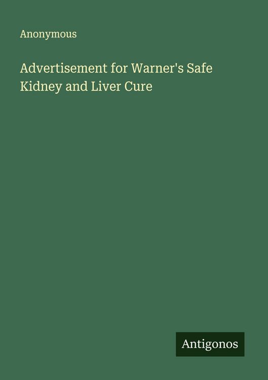 Produktbild: Advertisement for Warner's Safe Kidney and Liver Cure