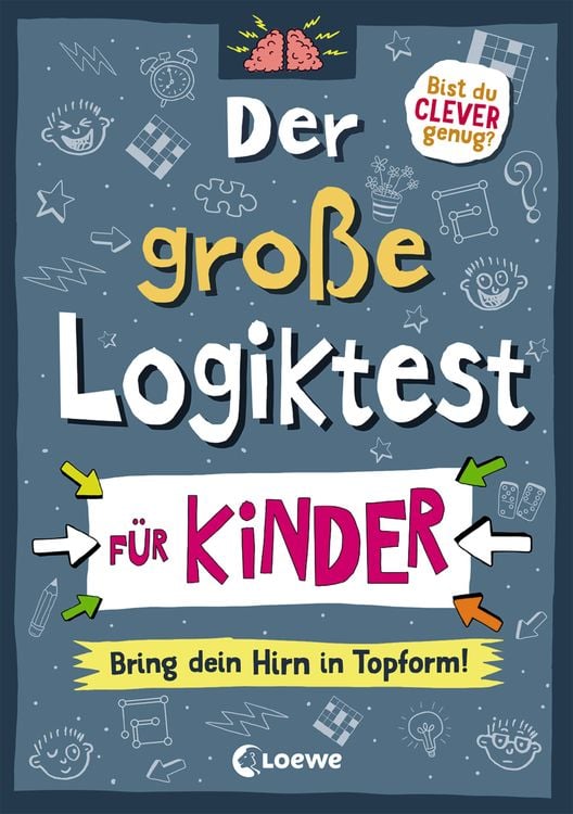 Produktbild: Der große Logiktest für Kinder - Bring dein Hirn in Topform!