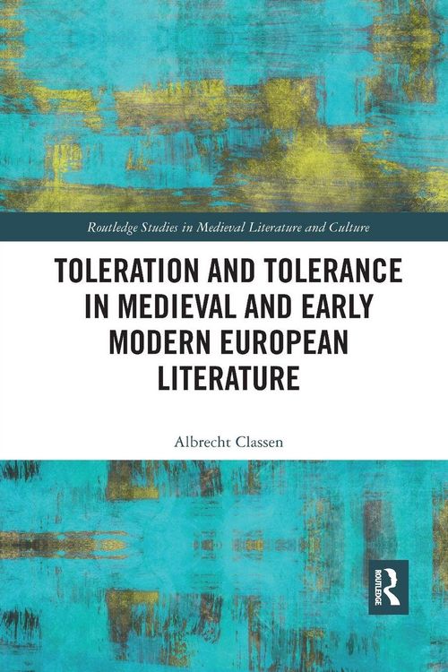 Produktbild: Toleration and Tolerance in Medieval European Literature
