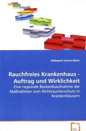 Produktbild: Jansen-Bitter Hildegard: Rauchfreies Krankenhaus - Auftrag u