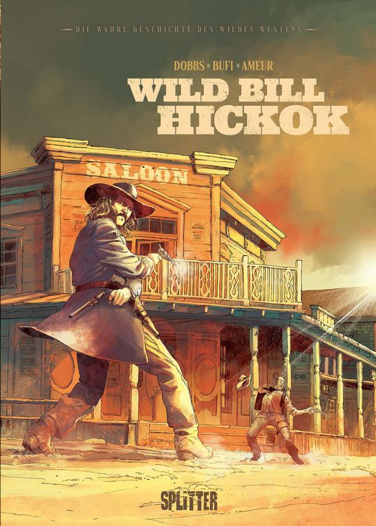 Produktbild: Die wahre Geschichte des Wilden Westens: Wild Bill Hickok