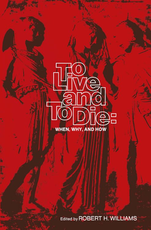 Produktbild: To Live and To Die: When, Why, and How