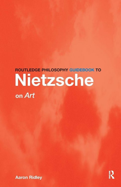 Produktbild: Routledge Philosophy GuideBook to Nietzsche on Art