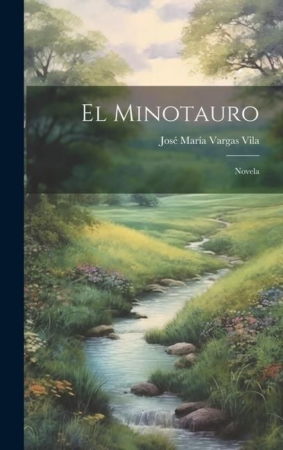 Produktbild: El Minotauro: Novela
