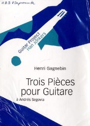 Produktbild: Trois pi&egrave;ces pour gitarre &agrave; Andr&eacute;s Segovia, f&uuml;r Gitarre