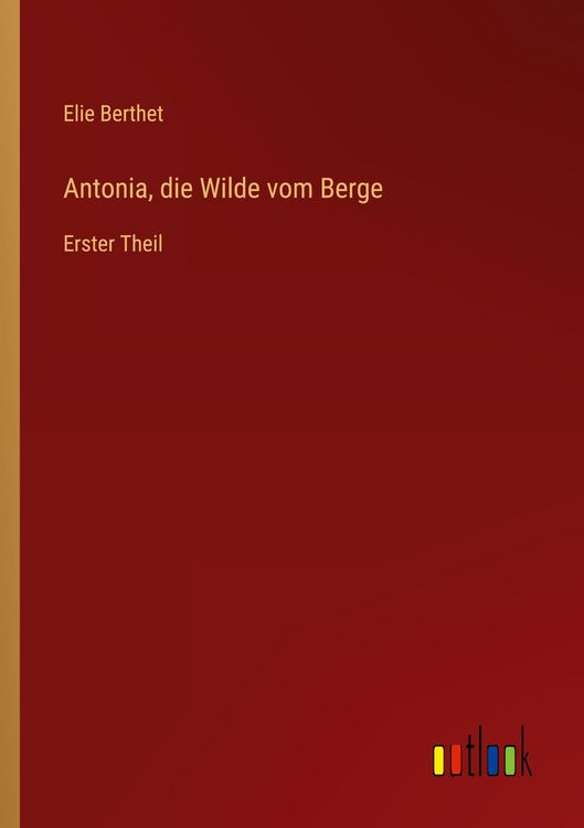 Produktbild: Antonia, die Wilde vom Berge