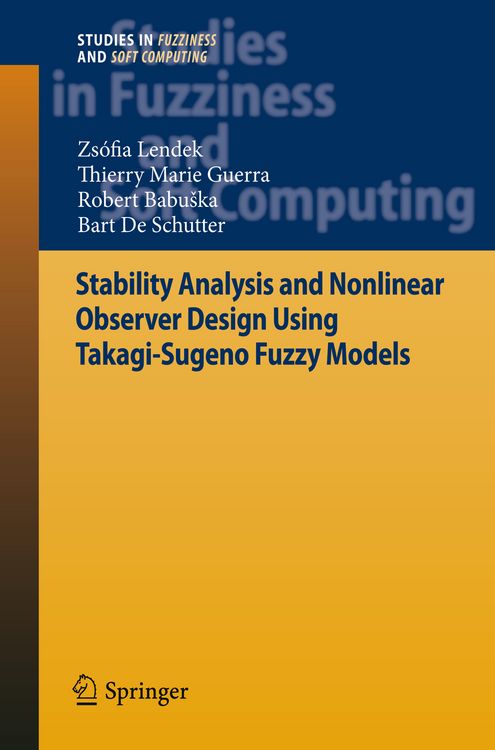 Produktbild: Stability Analysis and Nonlinear Observer Design using Takagi-Sugeno Fuzzy Models