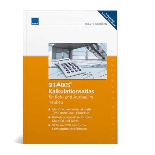 Produktbild: SirAdos Kalkulations-Atlas f&uuml;r Roh- und Ausbau im Neubau