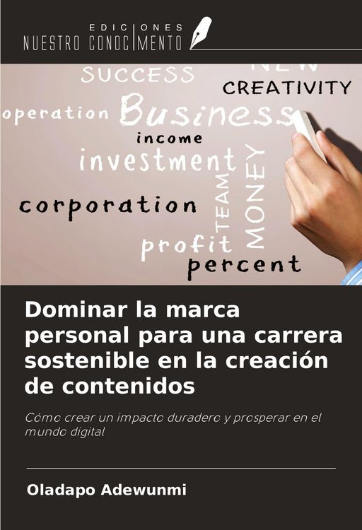 Produktbild: Dominar la marca personal para una carrera sostenible en la creaci&oacute;n de contenidos