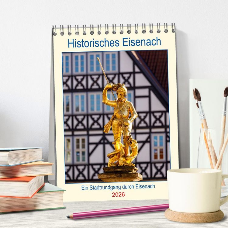 Produktbild: Historisches Eisenach (Tischkalender 2026 DIN A5 hoch), CALVENDO Monatskalender
