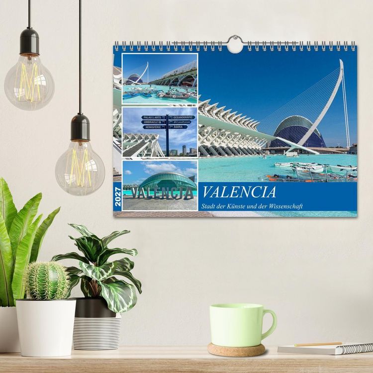 Produktbild: Valencia - Stadt der K&uuml;nste und der Wissenschaft (Wandkalender 2027 DIN A4 quer), CALVENDO Monatskalender