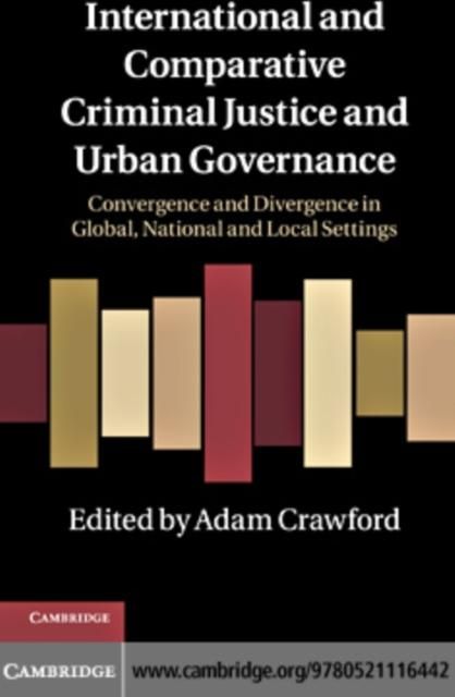 Produktbild: International and Comparative Criminal Justice and Urban Governance