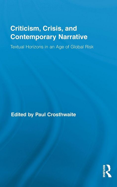 Produktbild: Criticism, Crisis, and Contemporary Narrative
