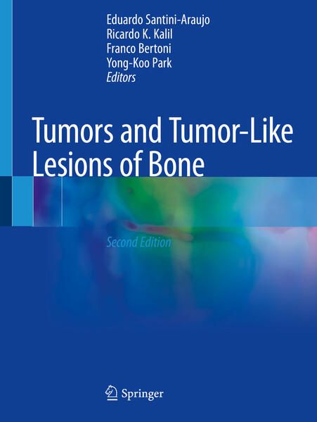 Produktbild: Tumors and Tumor-Like Lesions of Bone