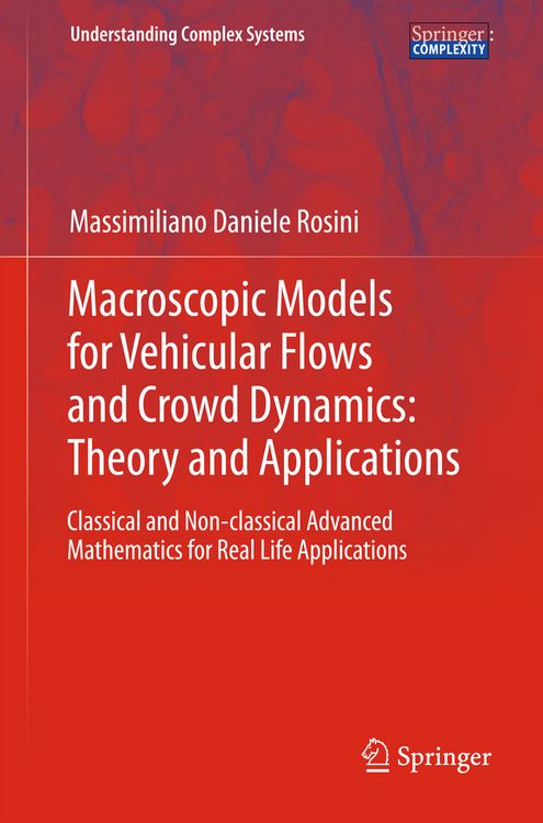 Produktbild: Macroscopic Models for Vehicular Flows and Crowd Dynamics: Theory and Applications