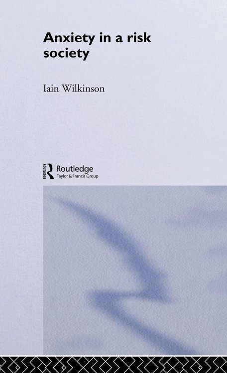 Produktbild: Anxiety in a 'Risk' Society