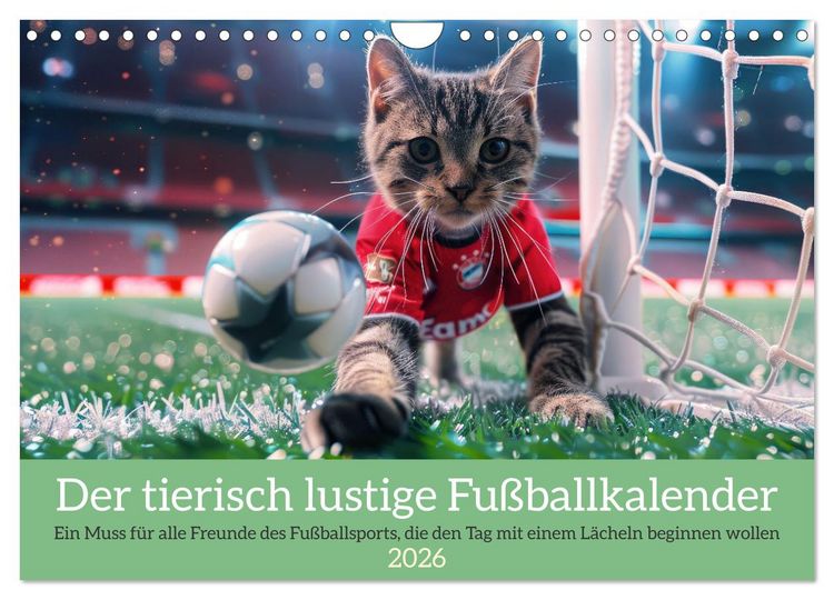 Produktbild: Der tierisch lustige Fu&szlig;ballkalender (Wandkalender 2026 DIN A4 quer), CALVENDO Monatskalender