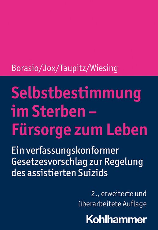 Produktbild: Selbstbestimmung im Sterben - F&uuml;rsorge zum Leben