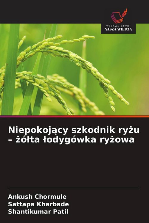 Produktbild: Niepokoj&iquest;cy szkodnik ry&iquest;u - &iquest;&oacute;&iquest;ta &iquest;odyg&oacute;wka ry&iquest;owa