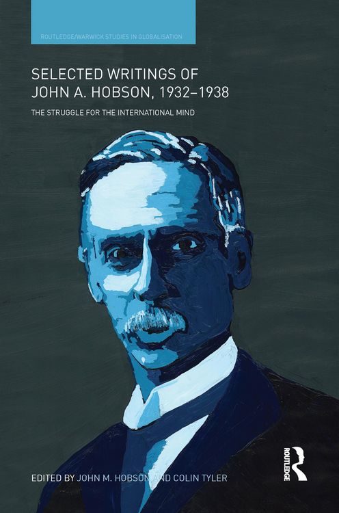 Produktbild: Selected Writings of John A. Hobson 1932-1938