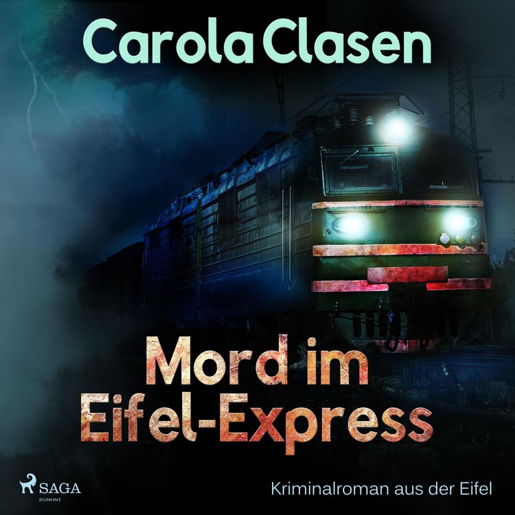 Produktbild: Mord im Eifel-Express - Kriminalroman aus der Eifel (Ungek&uuml;rzt)