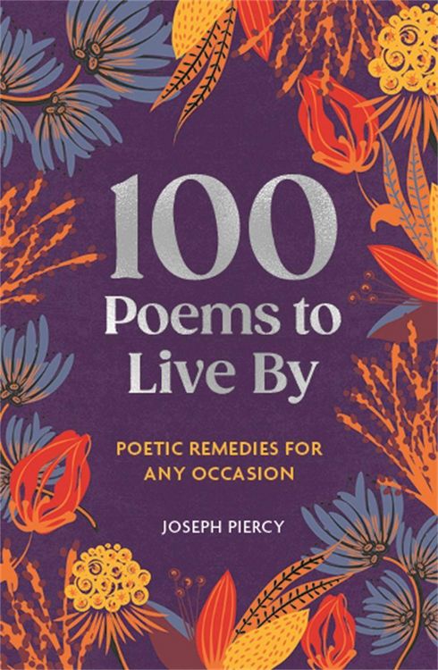 Produktbild: 100 Poems to Live By