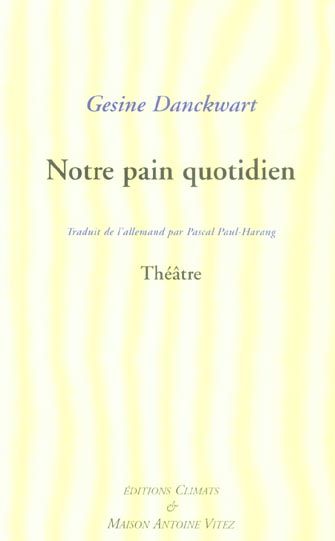 Produktbild: Notre pain quotidien