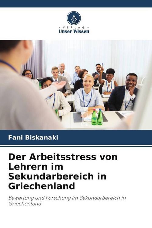 Produktbild: Der Arbeitsstress von Lehrern im Sekundarbereich in Griechenland
