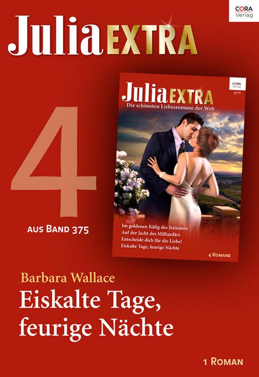 Produktbild: Julia Extra Band 375 - Titel 4: Eiskalte Tage, feurige N&auml;chte