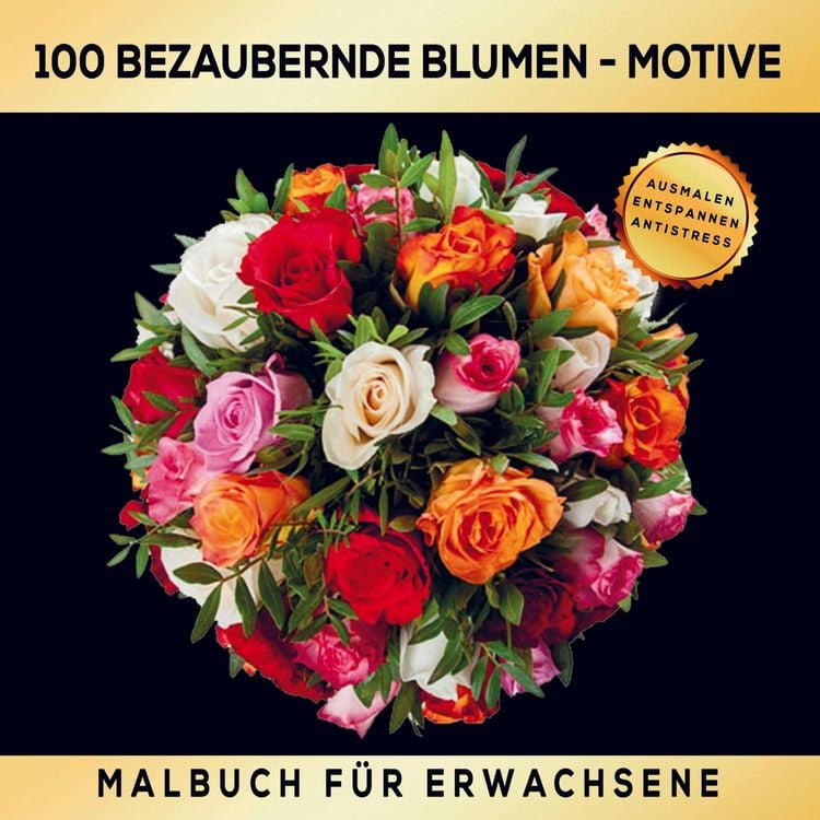 Produktbild: Malbuch f&uuml;r Erwachsene - 100 Mandala-Blumen-Motive f&uuml;r Erwachsene!