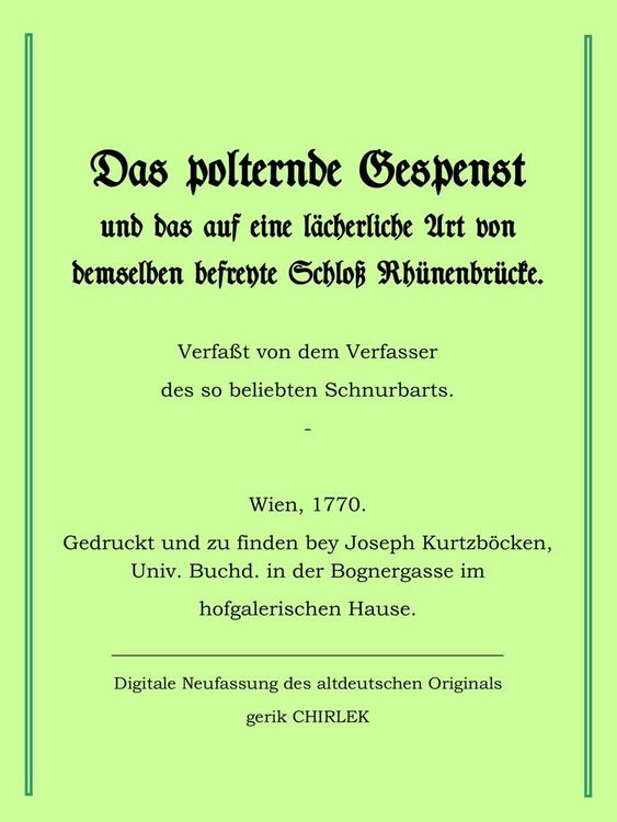 Produktbild: Das polternde Gespenst und das auf eine l&auml;cherliche Art von demselben befreite Schloss Rh&uuml;nenbr&uuml;cke.