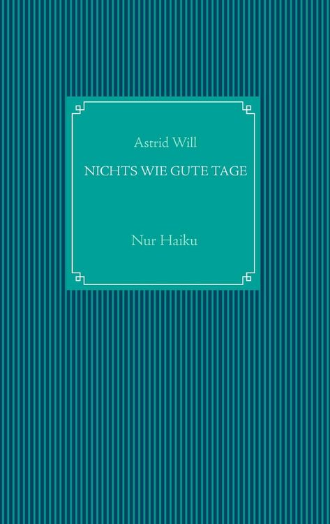 Produktbild: Nichts wie gute Tage