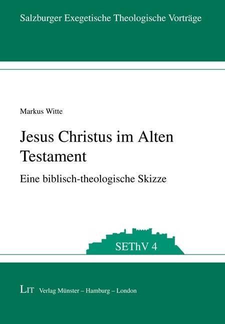 Produktbild: Witte, M: Jesus Christus im Alten Testament