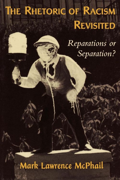 Produktbild: Rhetoric of Racism Revisited