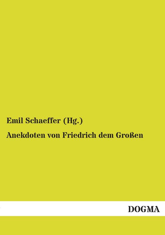 Produktbild: Anekdoten von Friedrich dem Gro&szlig;en