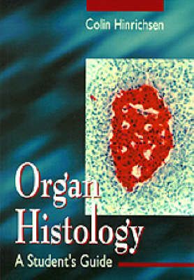 Produktbild: Organ Histology - A Student's Guide